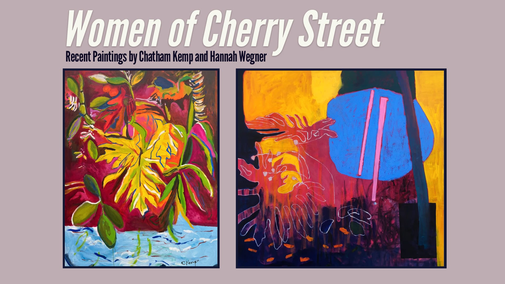 Women of Cherry Street - Chatham Kemp and Hannah Wegner